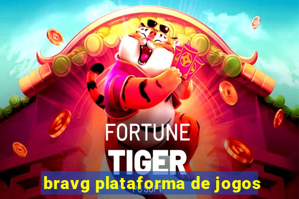 bravg plataforma de jogos